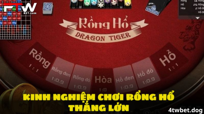 Kinh nghiệm chơi rồng hổ thắng lớn