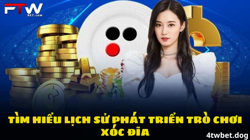 Xóc Đĩa - Khám Phá Trò Cá Cược Dân Gian Hot Số 1 Tại 4twbet
